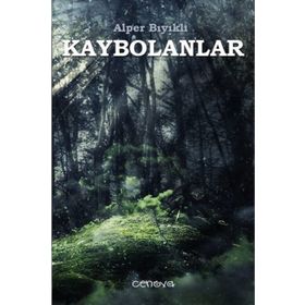 Kaybolanlar - Alper Bıyıklı