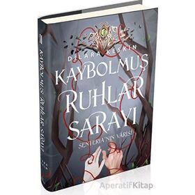 Kaybolmuş Ruhlar Sarayı 2 - Senteria'nın Varisi - Dilara Keskin