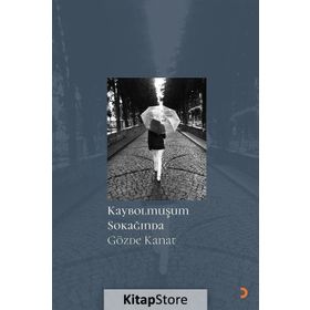 Kaybolmuşum Sokağında - Gözde Kanat