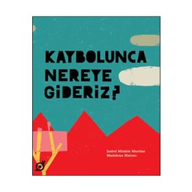 Kaybolunca Nereye Gideriz? - Koç Üniversitesi Yayınları