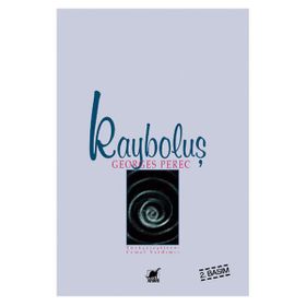 KAYBOLUŞ - GEORGES PEREC