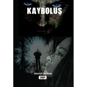 Kayboluş - Sebahat Akdemir