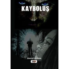 Kayboluş - Sebahat Akdemir