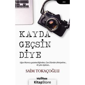 Kayda Geçsin Diye - Saim Tokaçoğlu