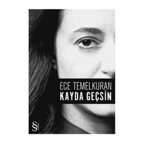 Kayda Geçsin - Ece Temelkuran