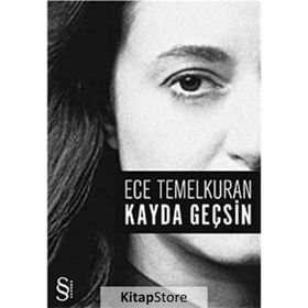 Kayda Geçsin - Ece Temelkuran