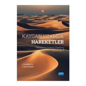 Kaygan Uzamda Hareketler Nobel Akademik Yayıncılık