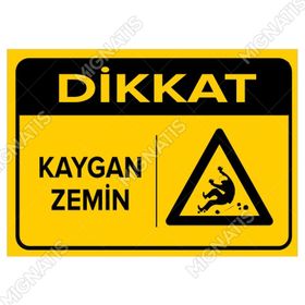Kaygan Zemin Dikkat Levhası