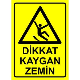 Kaygan Zemin Tabelası