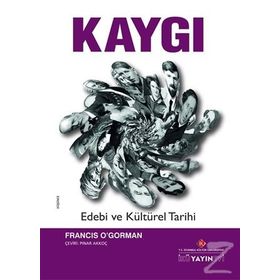 Kaygı - Francis O’Gorman