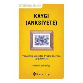 Kaygı - Helen Kennerley