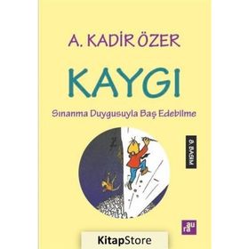 Kaygı - Kadir Özer