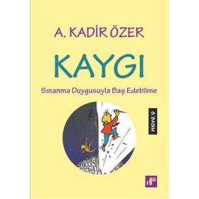 Kaygı - Kadir Özer