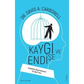Kaygı ve Endişe - David Carbonell - Sola Unitas