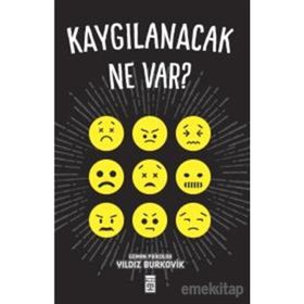 KAYGILANACAK NE VAR! - YILDIZ BURKOVIK