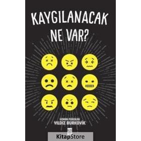 KAYGILANACAK NE VAR! - YILDIZ BURKOVIK