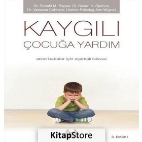 KAYGILI ÇOCUĞA YARDIM