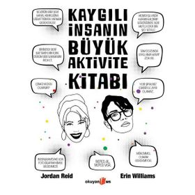 Kaygılı İnsanın Büyük Aktivite Kitabı - Jordan Reid Erin Williams