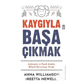 Kaygıyla Başa Çıkmak - Anna Williamson