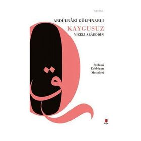 Kaygusuz Vizeli Alaeddin - Abdülbaki Gölpınarlı