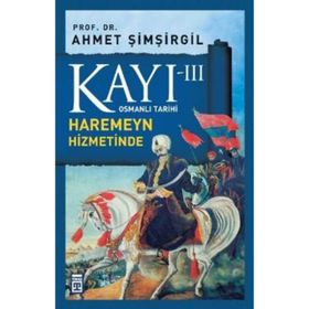 KAYI 3 - HAREMEYN HIZMETINDE - AHMET ŞIMŞIRGIL