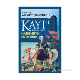 KAYI 3 - HAREMEYN HIZMETINDE - AHMET ŞIMŞIRGIL