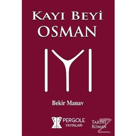 Kayı Beyi Osman - Bekir Manav