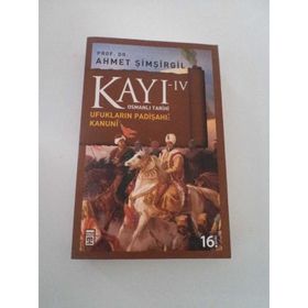 Kayı IV Ufukların Padışahı: Kanuni - Ahmet Şimşirgil