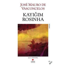 KAYIĞIM ROSINHA - VASCONCELOS