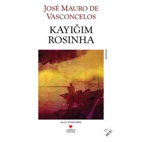 KAYIĞIM ROSINHA - VASCONCELOS