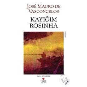 KAYIĞIM ROSINHA - VASCONCELOS