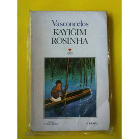 KAYIĞIM ROSINHA - VASCONCELOS