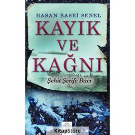 Kayık ve Kağnı - Hasan Basri Şenel