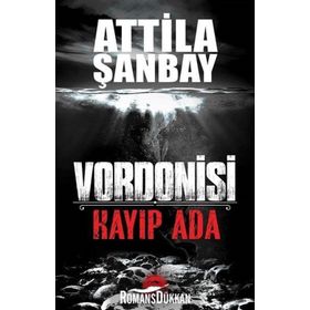 Kayıp Ada-Vordonisi - Attila Şanbay