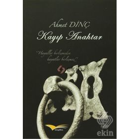 Kayıp Anahtar - Ahmet Dinç