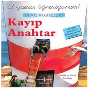 Kayıp Anahtar - Deniz Hikayeleri - İlk Okuma Kitaplarım - Ronda Armitage
