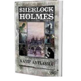 Kayıp Antlaşma Sherlock Holmes - Sir Arthur Conan Doyle