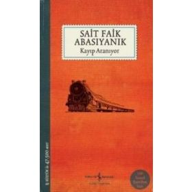Kayıp Aranıyor - Sait Faik Abasıyanık