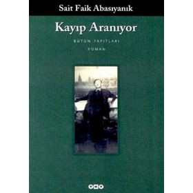 Kayıp Aranıyor - Sait Faik Abasıyanık