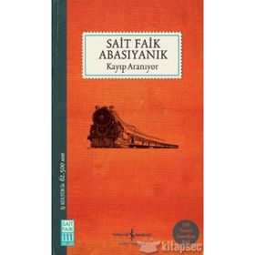 Kayıp Aranıyor - Sait Faik Abasıyanık