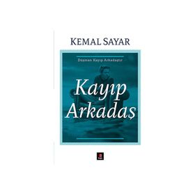 Kayıp Arkadaş - Kemal Sayar