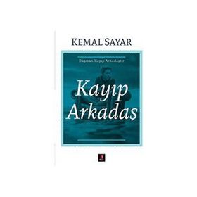 Kayıp Arkadaş - Kemal Sayar