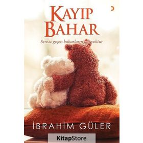 Kayıp Bahar - İbrahim Güler