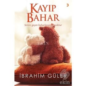 Kayıp Bahar - İbrahim Güler