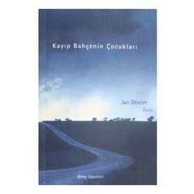 Kayıp Bahçenin Çocukları - Jan Devrim