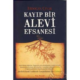 KAYIP BIR ALEVI EFSANESI - ERDOĞAN ÇINAR