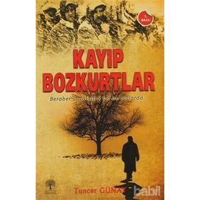 Kayıp Bozkurtlar - Tuncer Günay