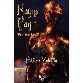 Kayıp Çağ - Achilles Valentin