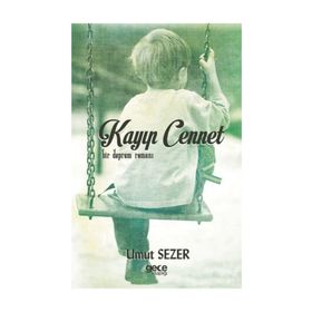 Kayıp Cennet-Bir Deprem Romanı - Umut Sezer