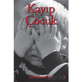Kayıp Çocuk - Ziya Kayapınar